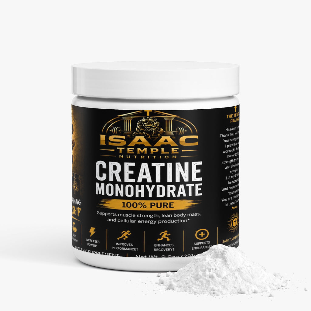 Creatine Monohydrate Isaac temple nutrition